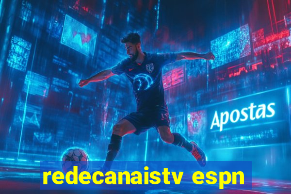 redecanaistv espn